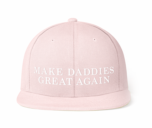 Make Daddies Great Again - Baseball Cap