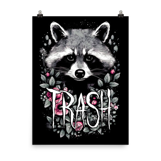 I Feel Like TRASH Print